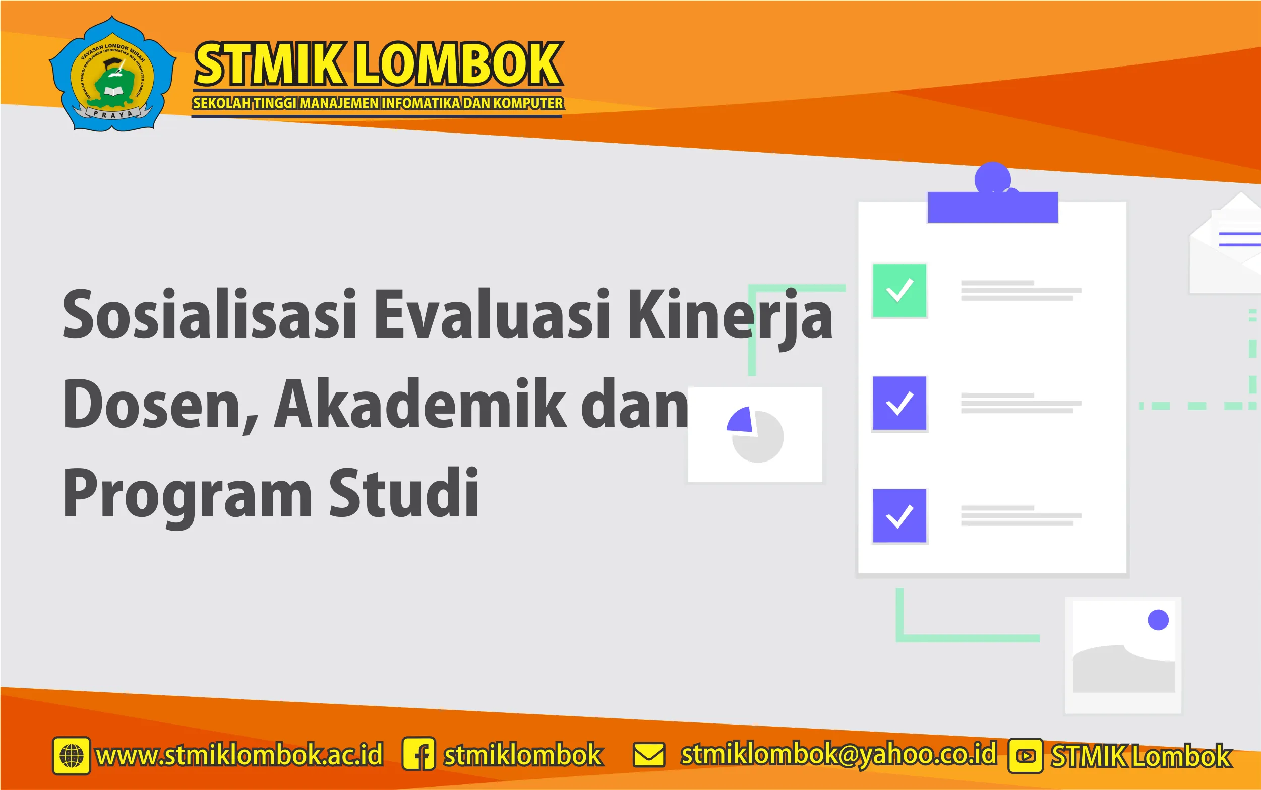 Sosialisasi Evaluasi Kinerja Dosen, Akademik dan Program Studi