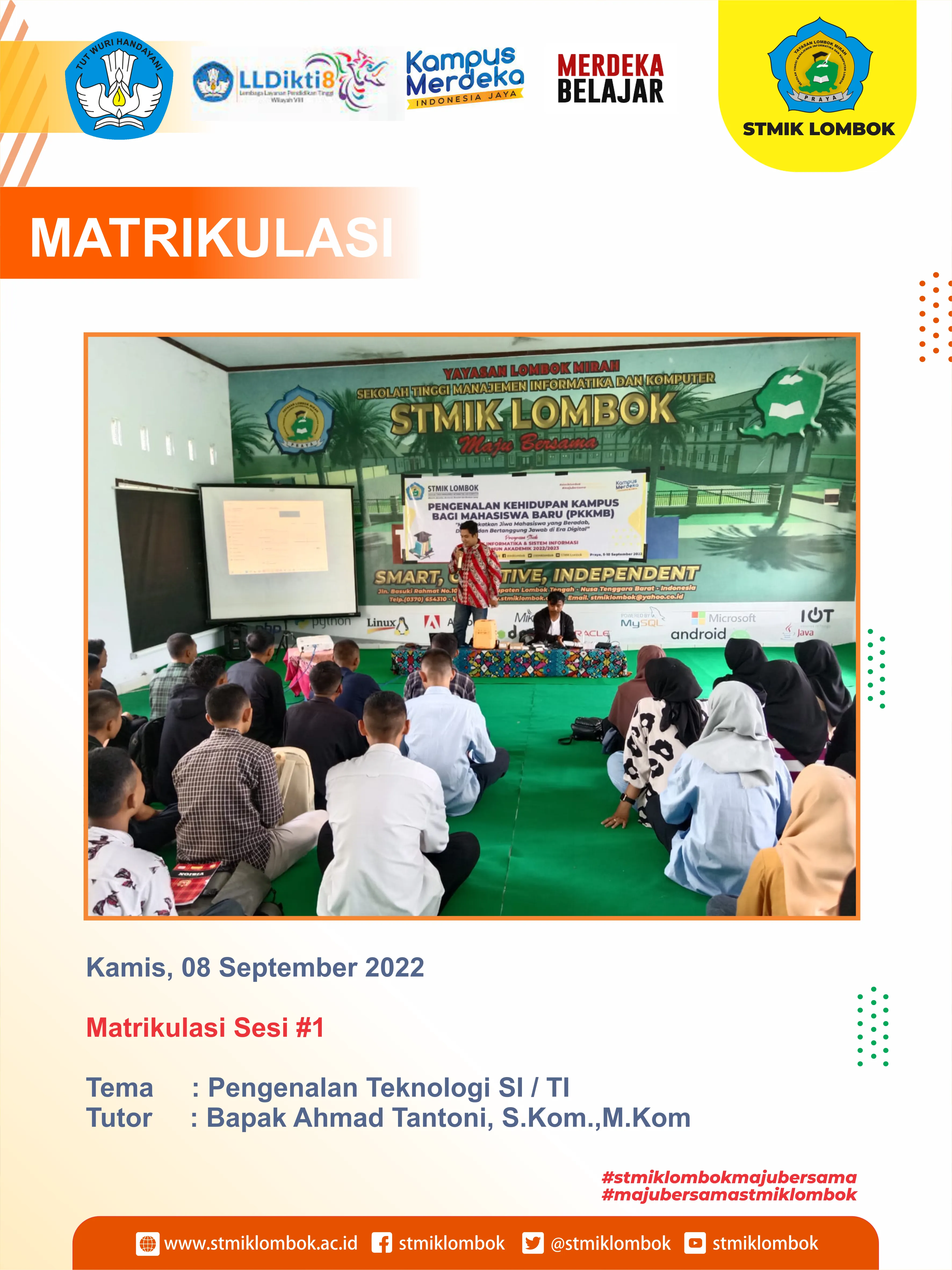 KEGIATAN MATRIKULASI MAHASISWA BARU TAHUN AKADEMIK 2022/2023